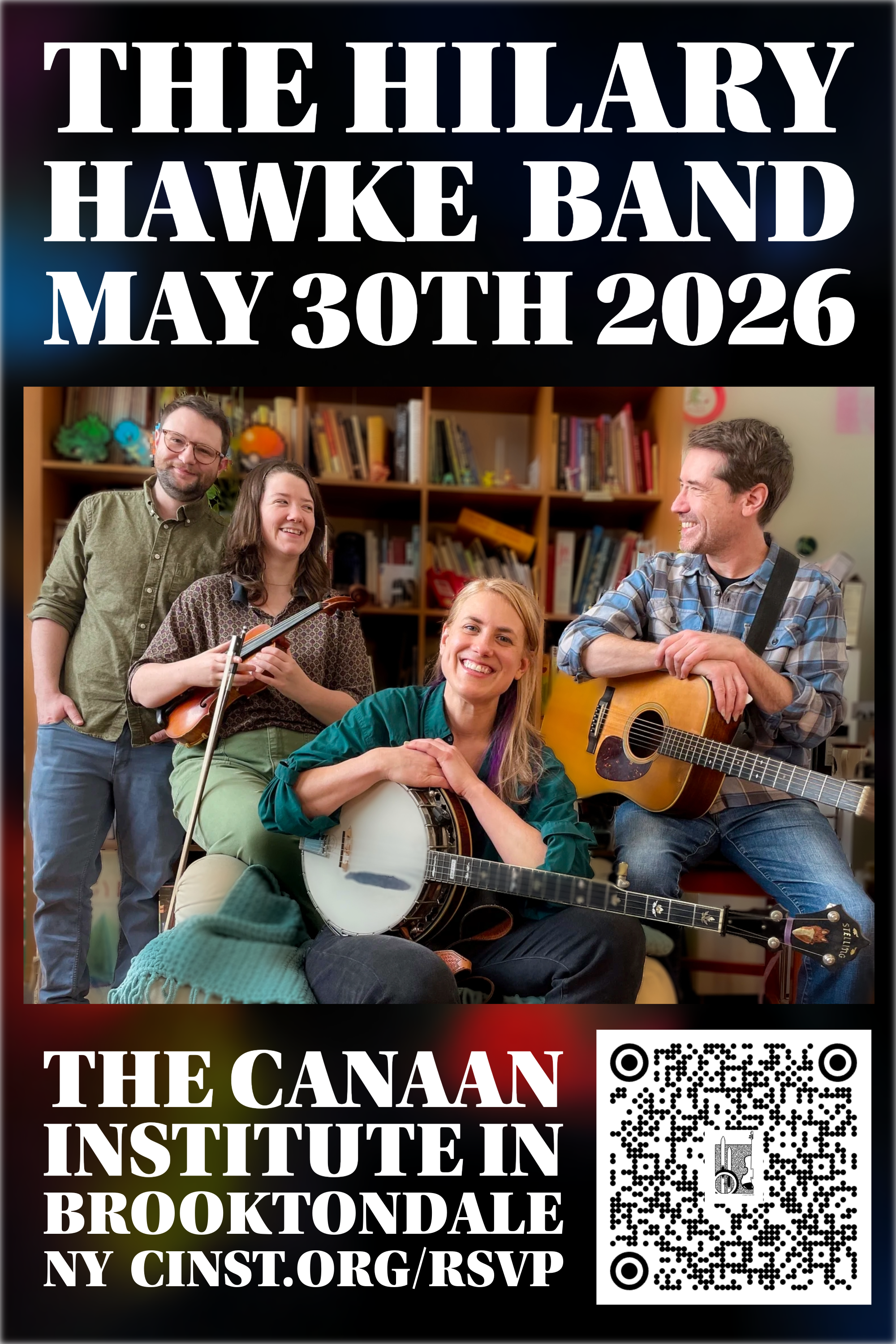 Hilary Hawke Band @ the Canaan Institute, Brooktondale, NY