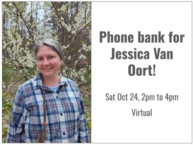 Phone bank for Jessica Van Oort