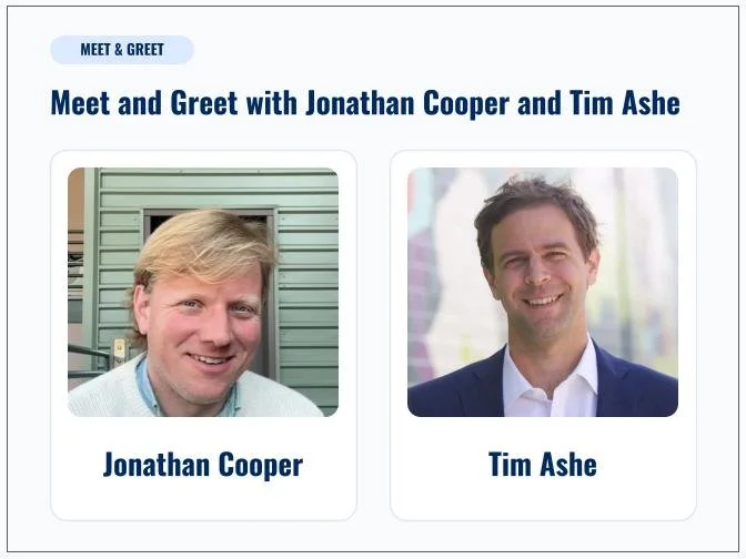 Meet and Greet with Jonathan Cooper and Tim Ashe