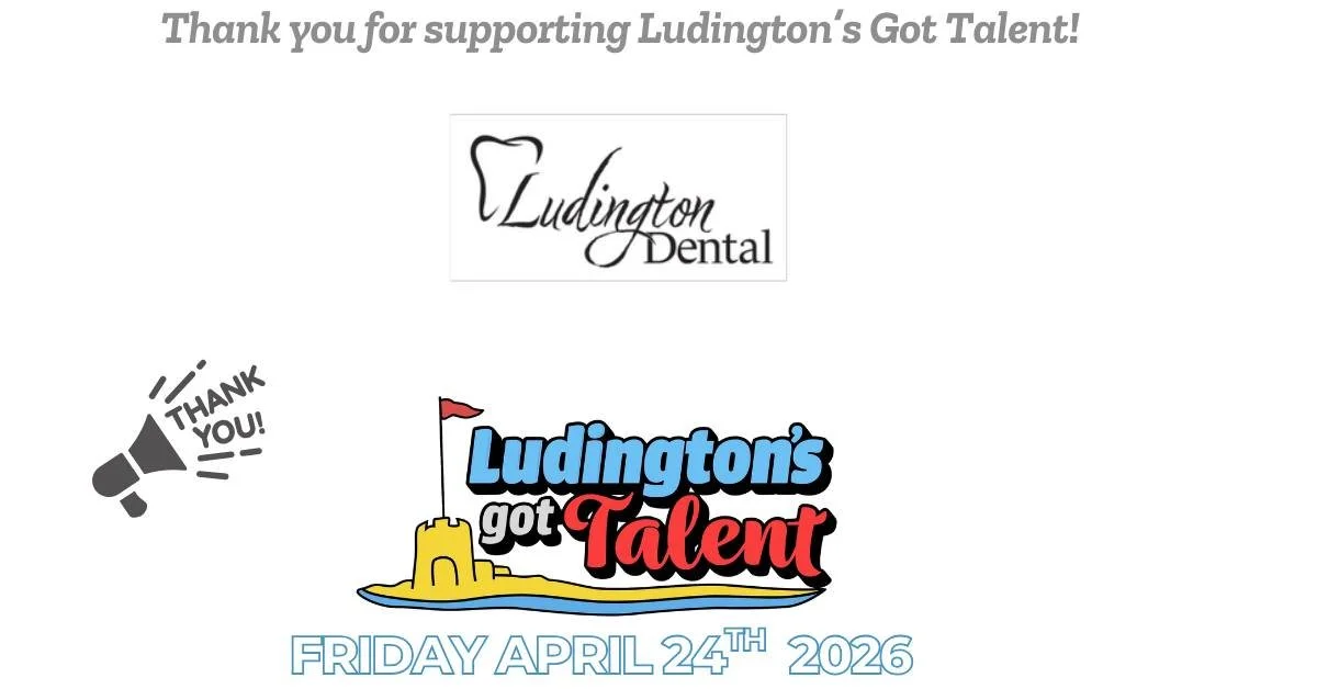 We would like to express our sincere gratitude to Ludington Dental for their generous support of the Ludington's Got Talent Fundraiser. Which esteemed organization will be next to join our distinguished list of sponsors? We are deeply appreciative of