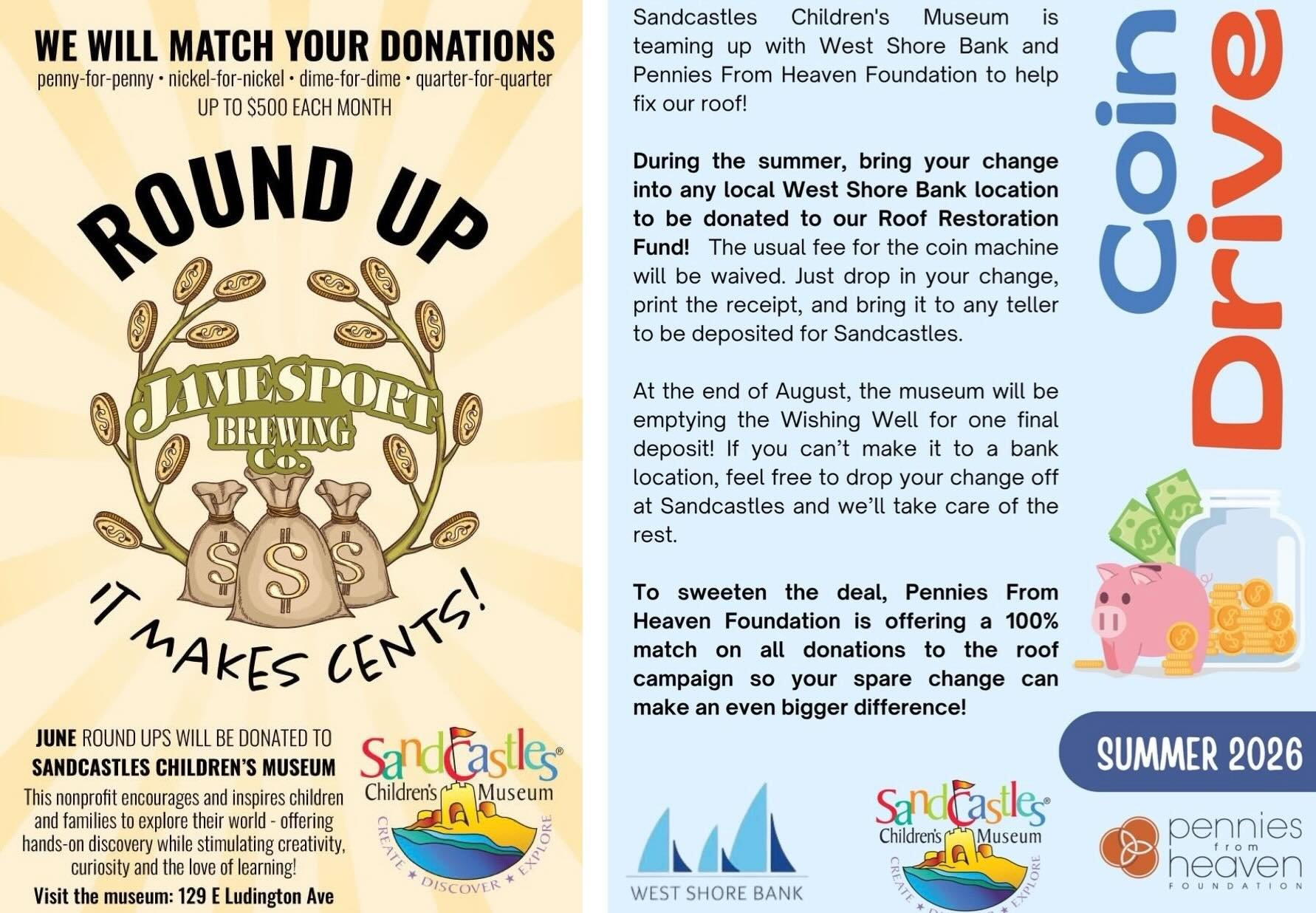 Two ways to help Sandcastles! Thank you Jamesport Brewing Co for doing the Round up event this month for us. And thank you Westshore Bank for the Coin Drive you have for us at the bank or drop off your coins to us!
And to all of you who donate and su