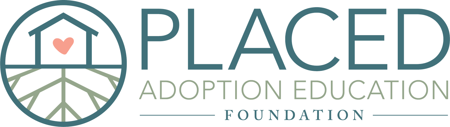 PLACED Adoption Education Foundation