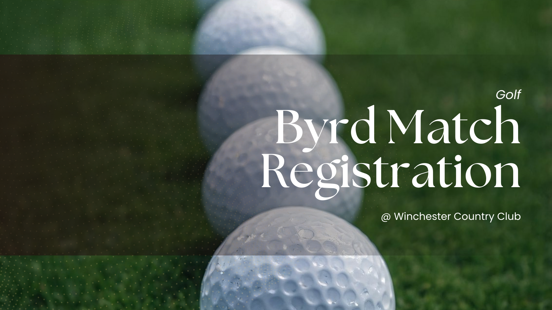 Golf: Byrd Match (Registration Deadline)