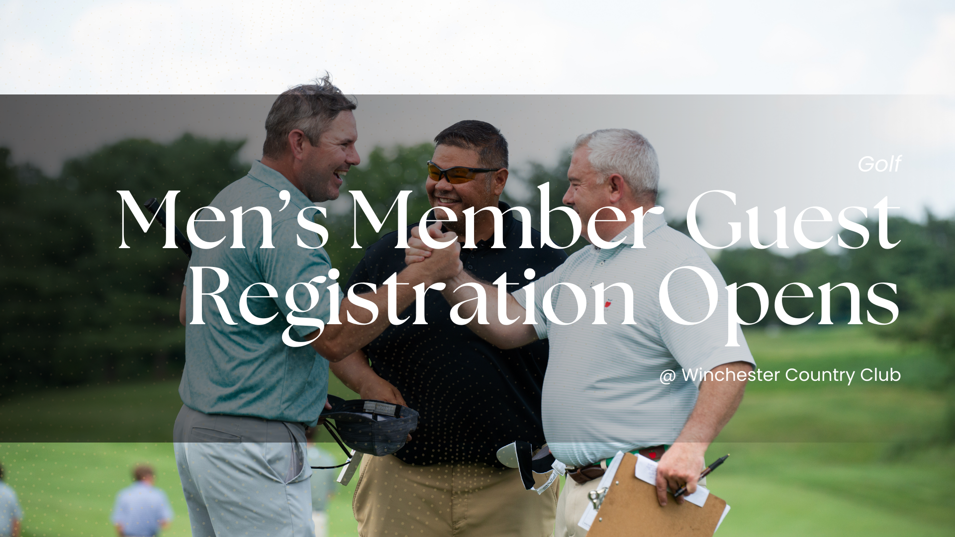 Men’s Member Guest Tournament Registration