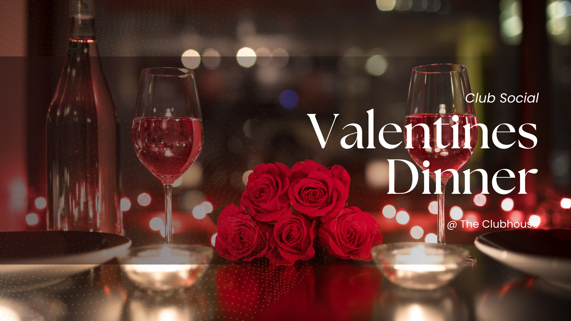 Club: Valentines Dinner