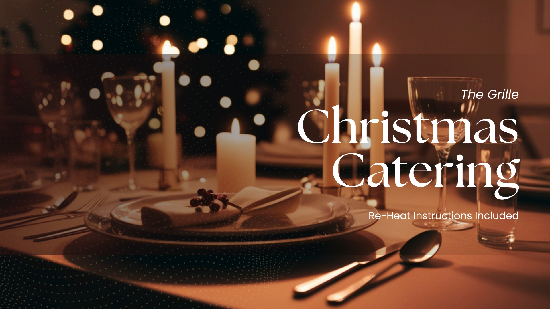 The Grille: Christmas Catering