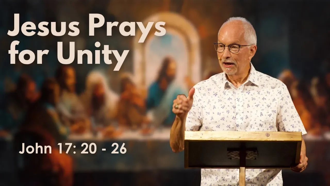 Jesus Prays for Unity
