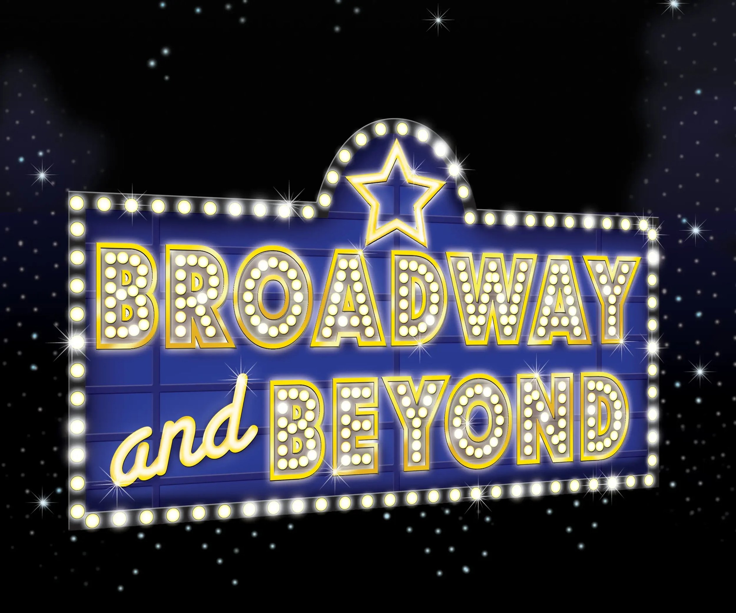 Broadway and Beyond