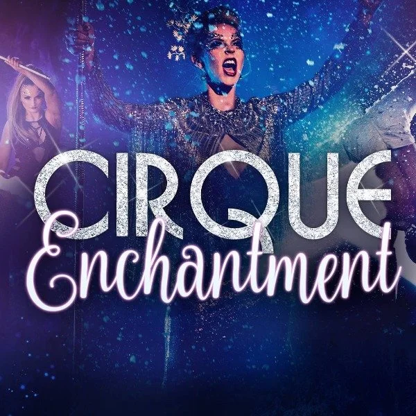 Cirque Enchantment 2026