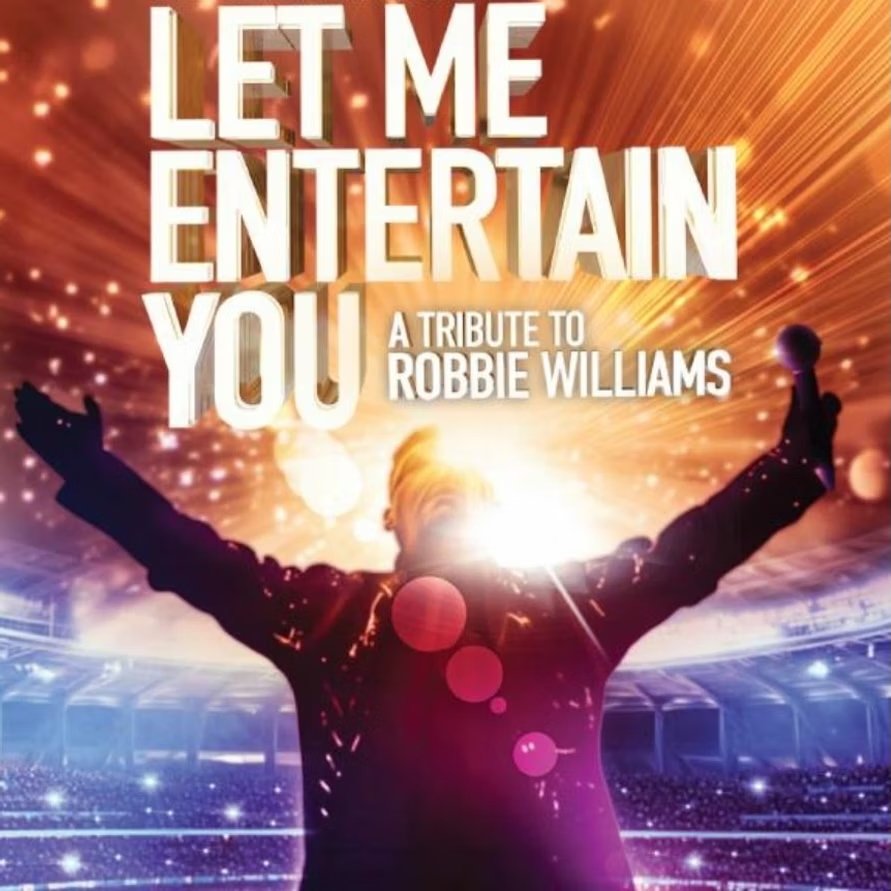 Let Me Entertain You