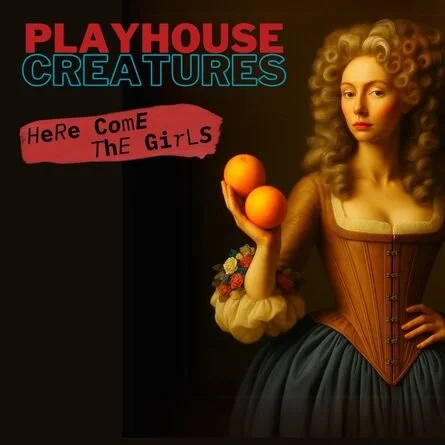 Playhouse Creatures
