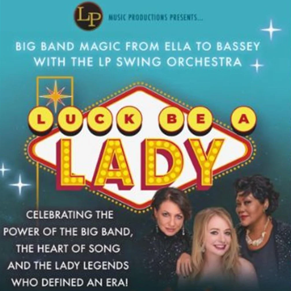 The LP Swing Orchestra presents: Luck Be A Lady!