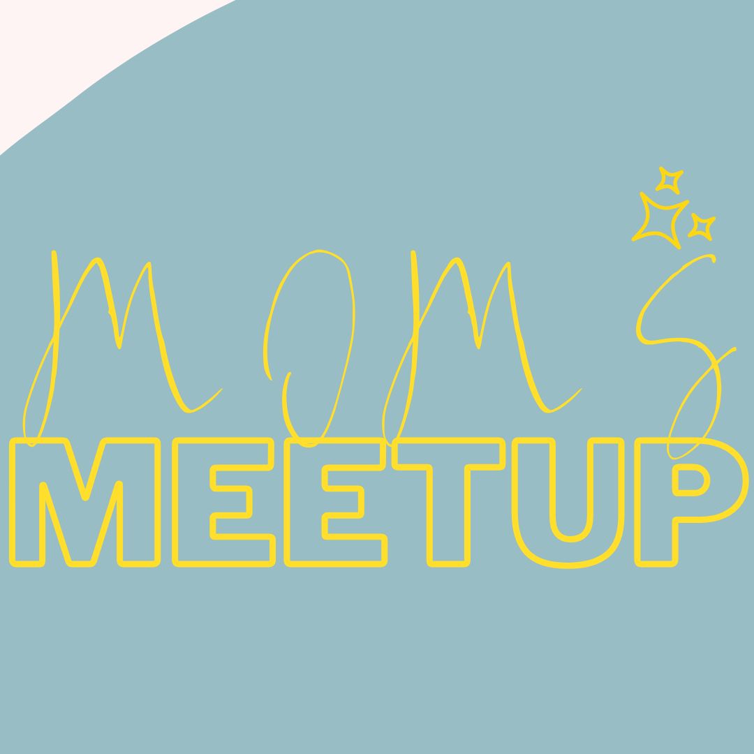 Moms Meet-Up