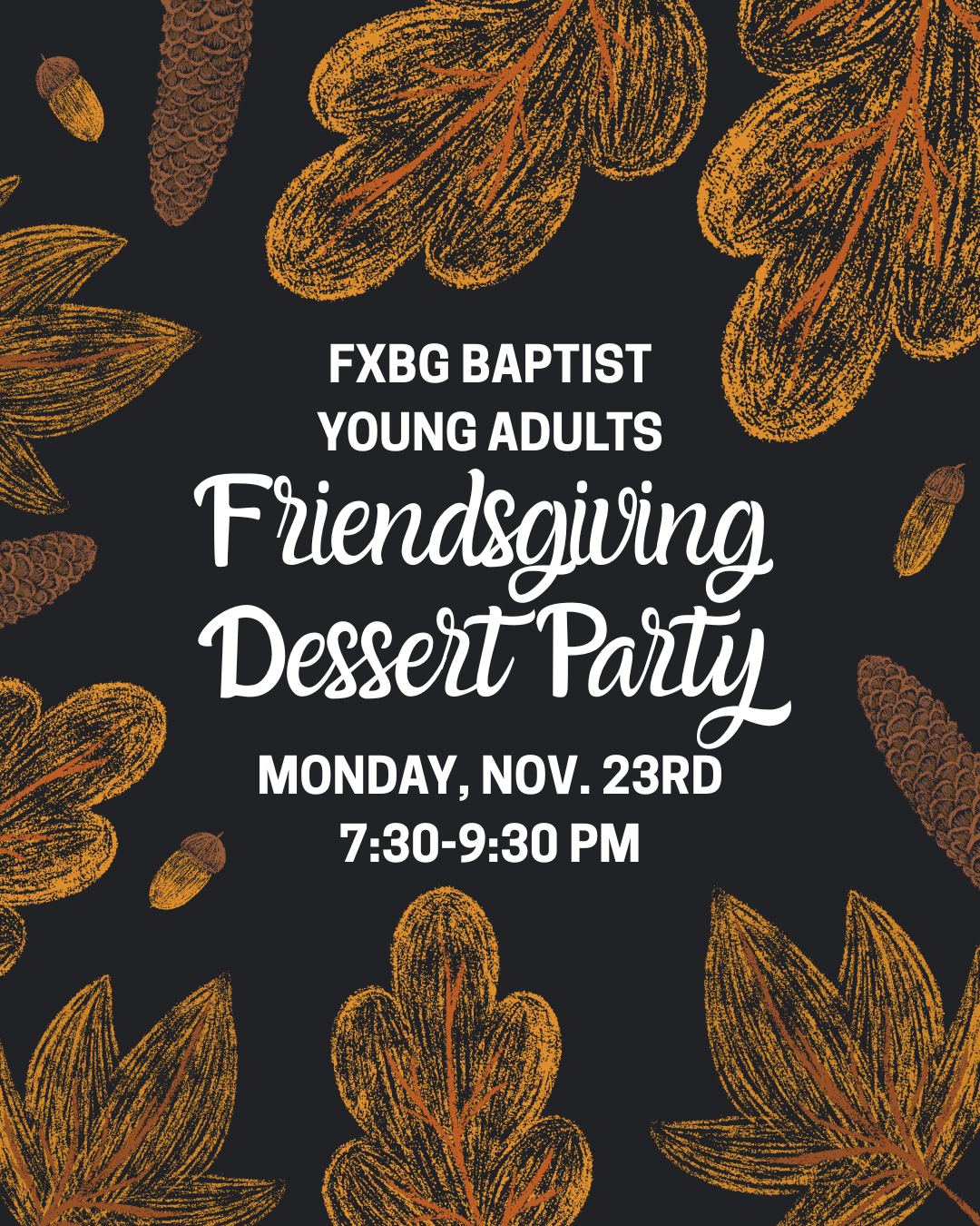 Young Adult Friendsgiving Dessert Party