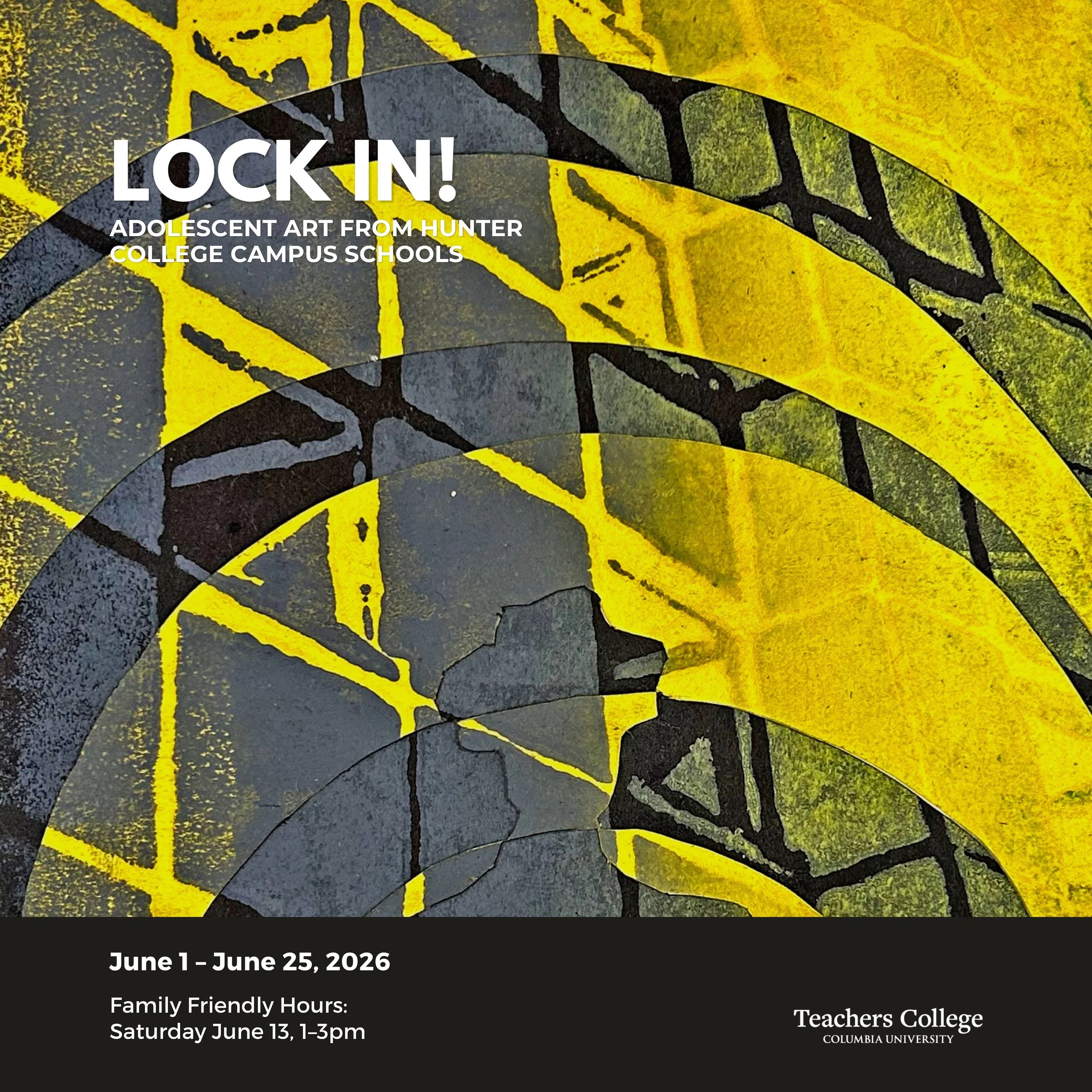 Lock In!: Adolescent Art from Hunter College Campus Schools