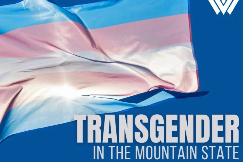 Transgender in the Mountain State