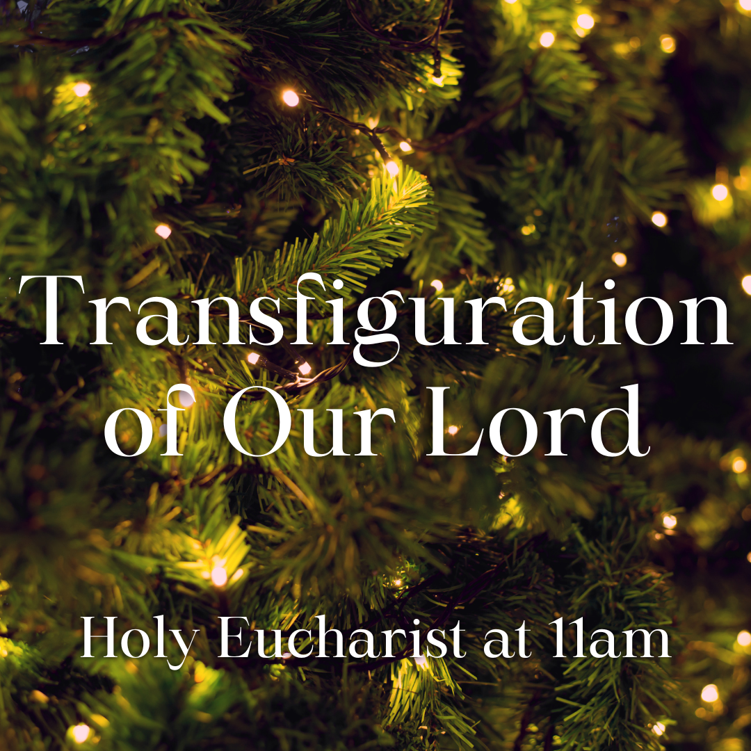 Transfiguration of Our Lord