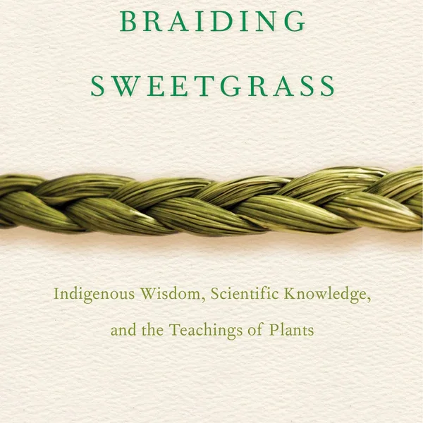 Braiding Sweetgrass Discussion