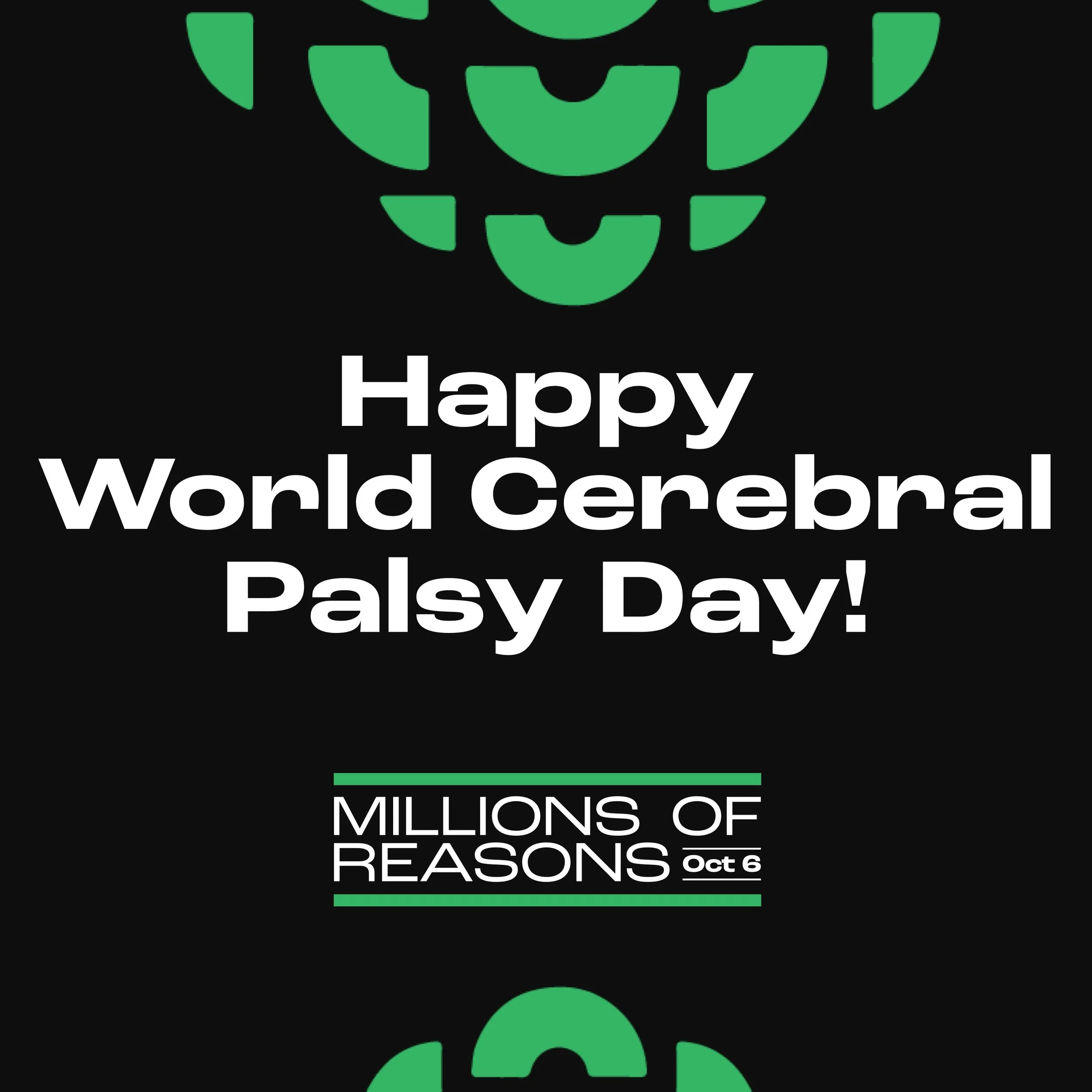 Happy World Cerebral Palsy Day!
