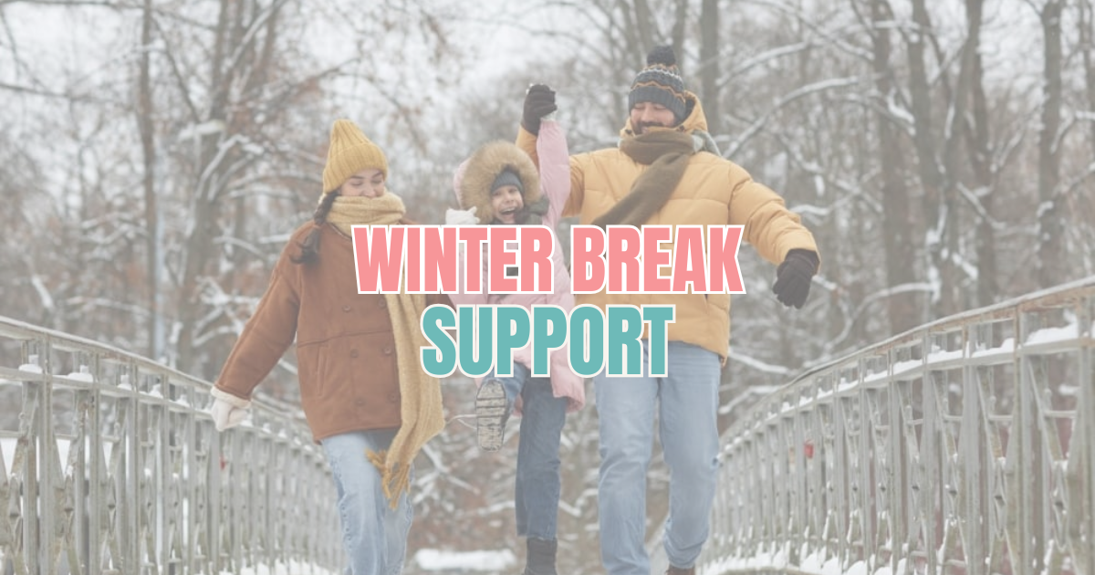 Create a “Loose Routine” to Ease the Transition into Winter Break