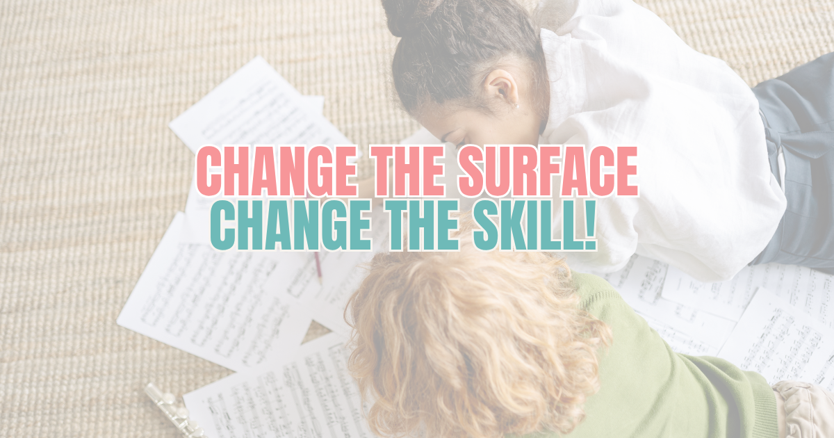 Change the Surface, Change the Skill!