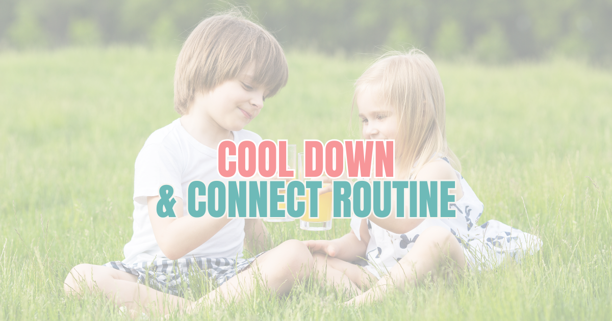 Cool Down &amp; Connect Routine