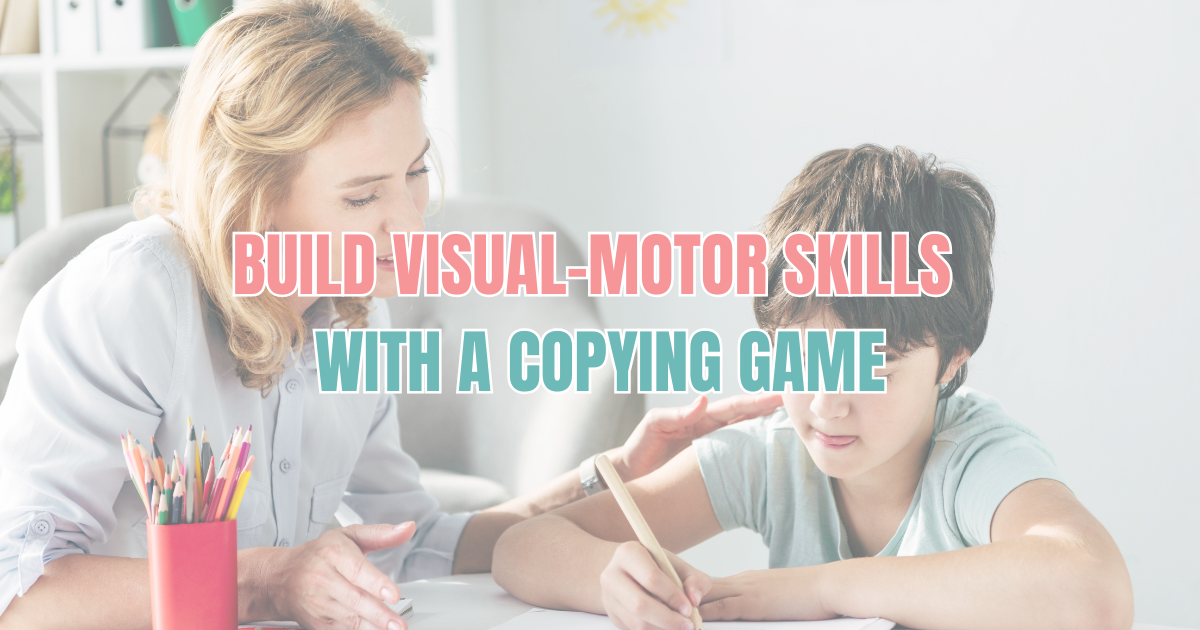 Build Visual-Motor Skills with a Simple Copying Game