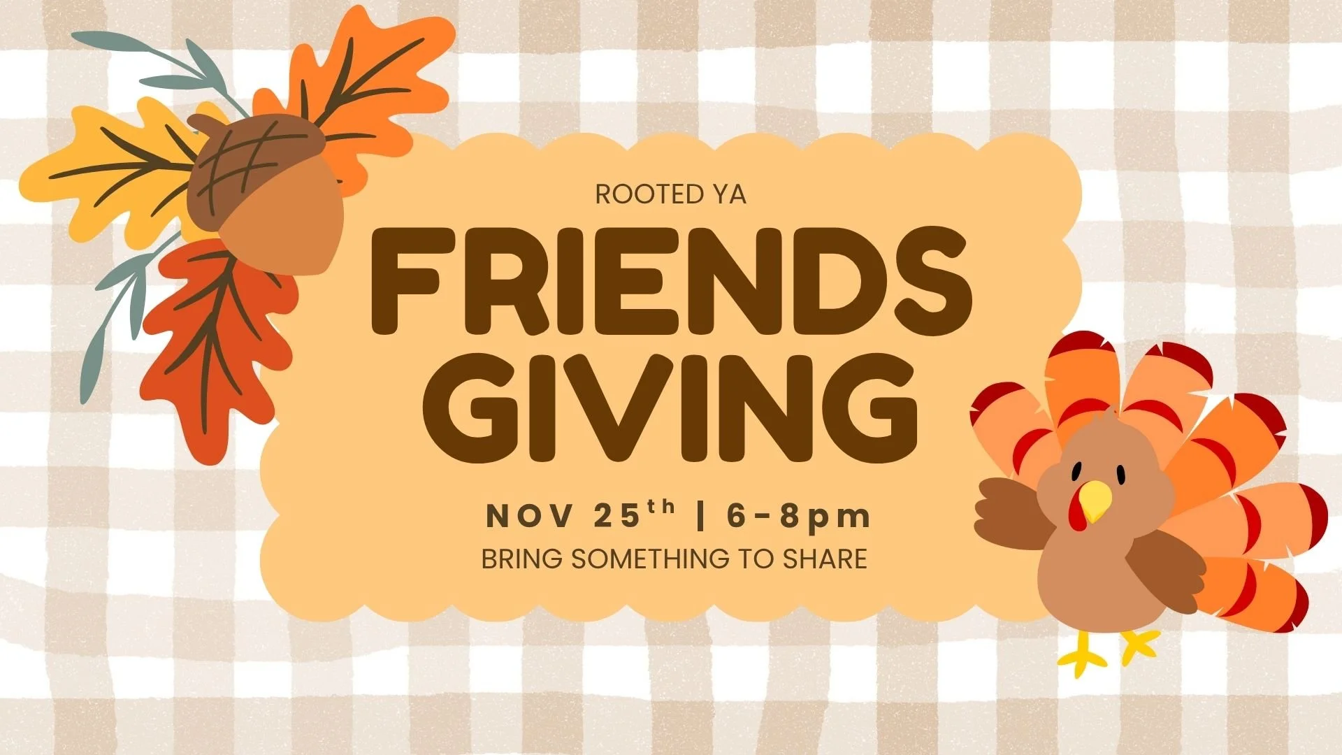 YOUNG ADULT GROUP FRIENDSGIVING
