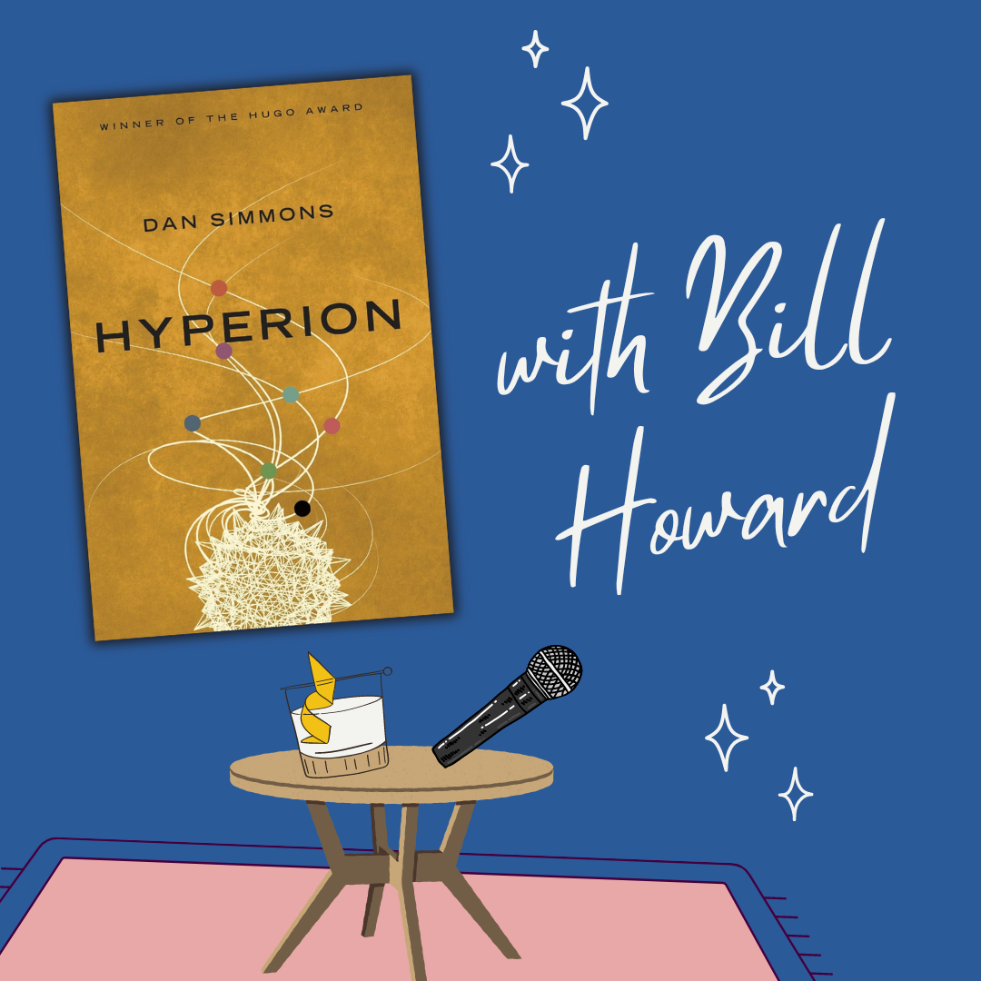 Hyperion with Bill Howard