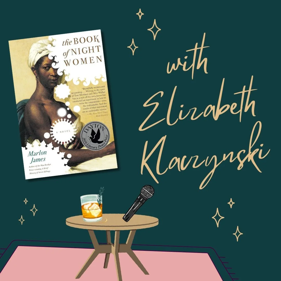 The Book of Night Women with Elizabeth Klaczynski