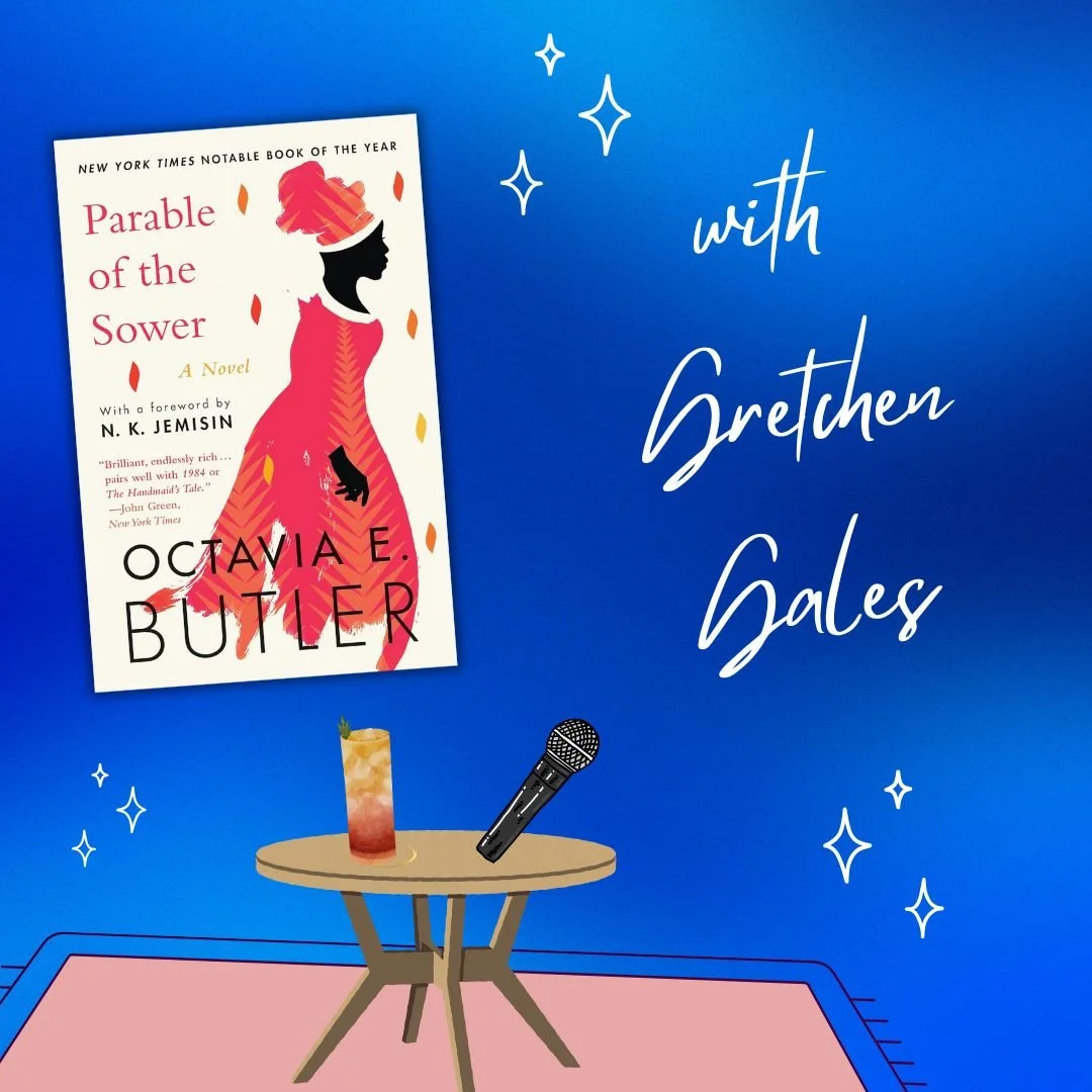 Parable of the Sower by Octavia Butler with Gretchen Gales