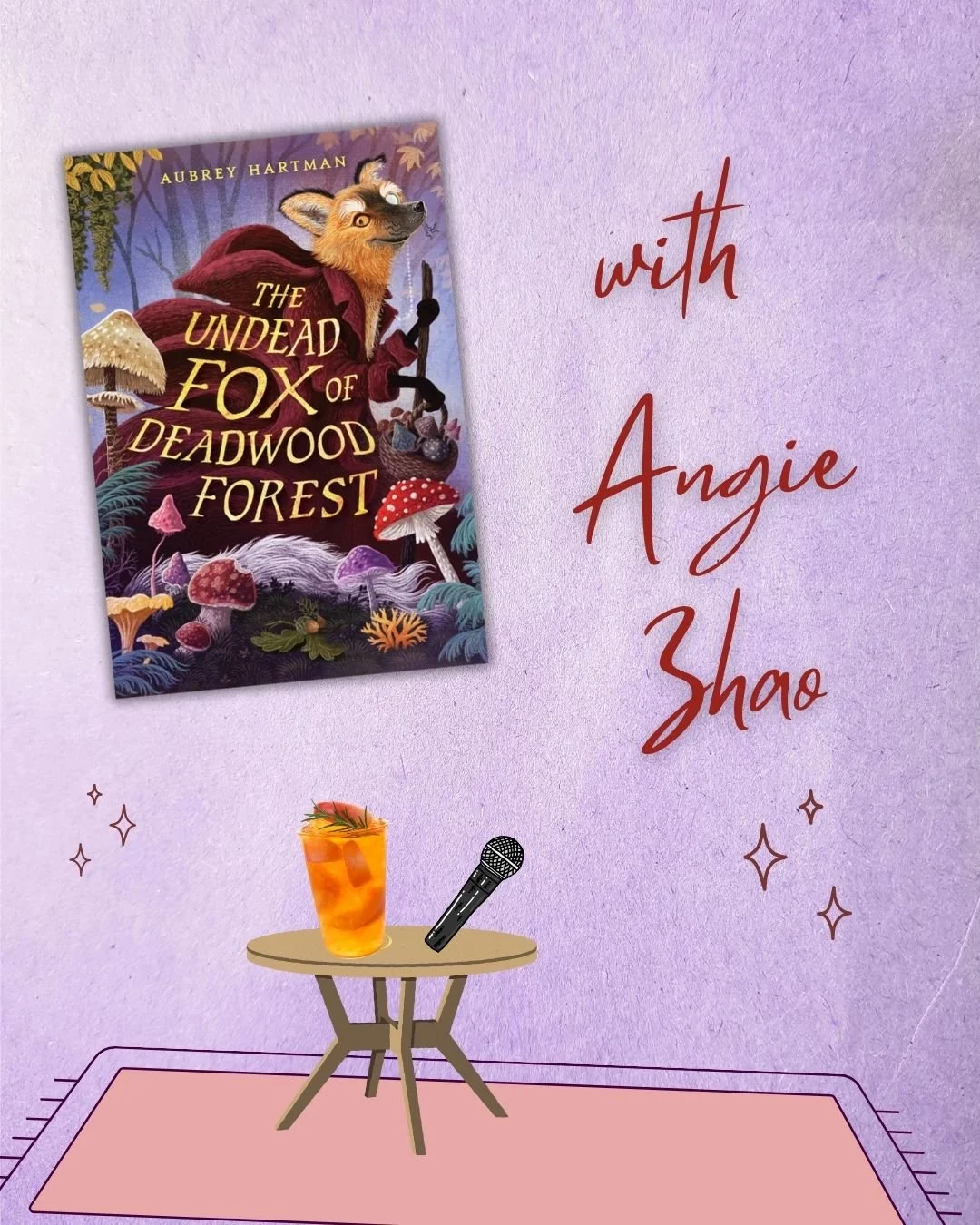 The Undead Fox of Deadwood Forest by Aubrey Hartman with Angie Zhao