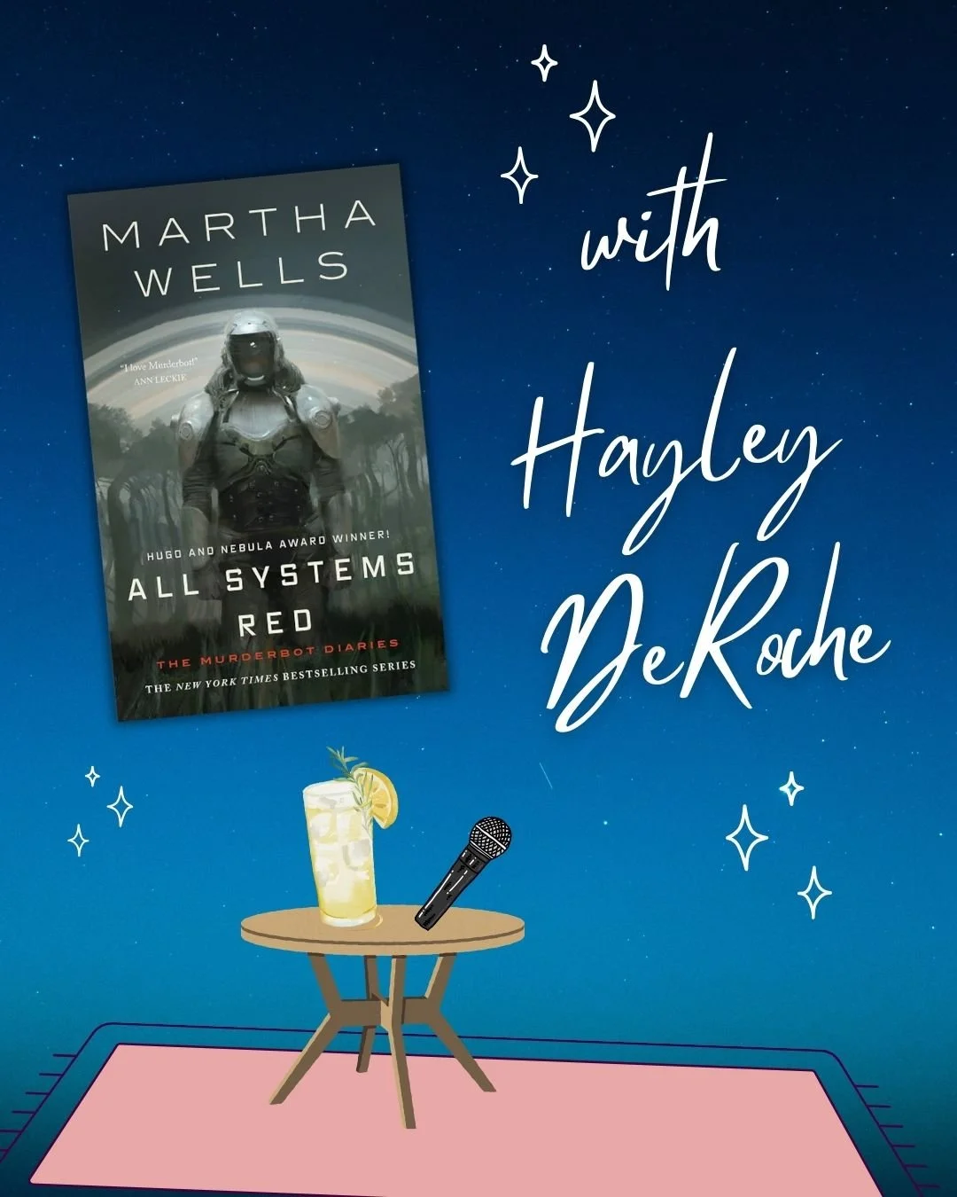 The Murderbot Diaries by Martha Wells with Hayley DeRoche