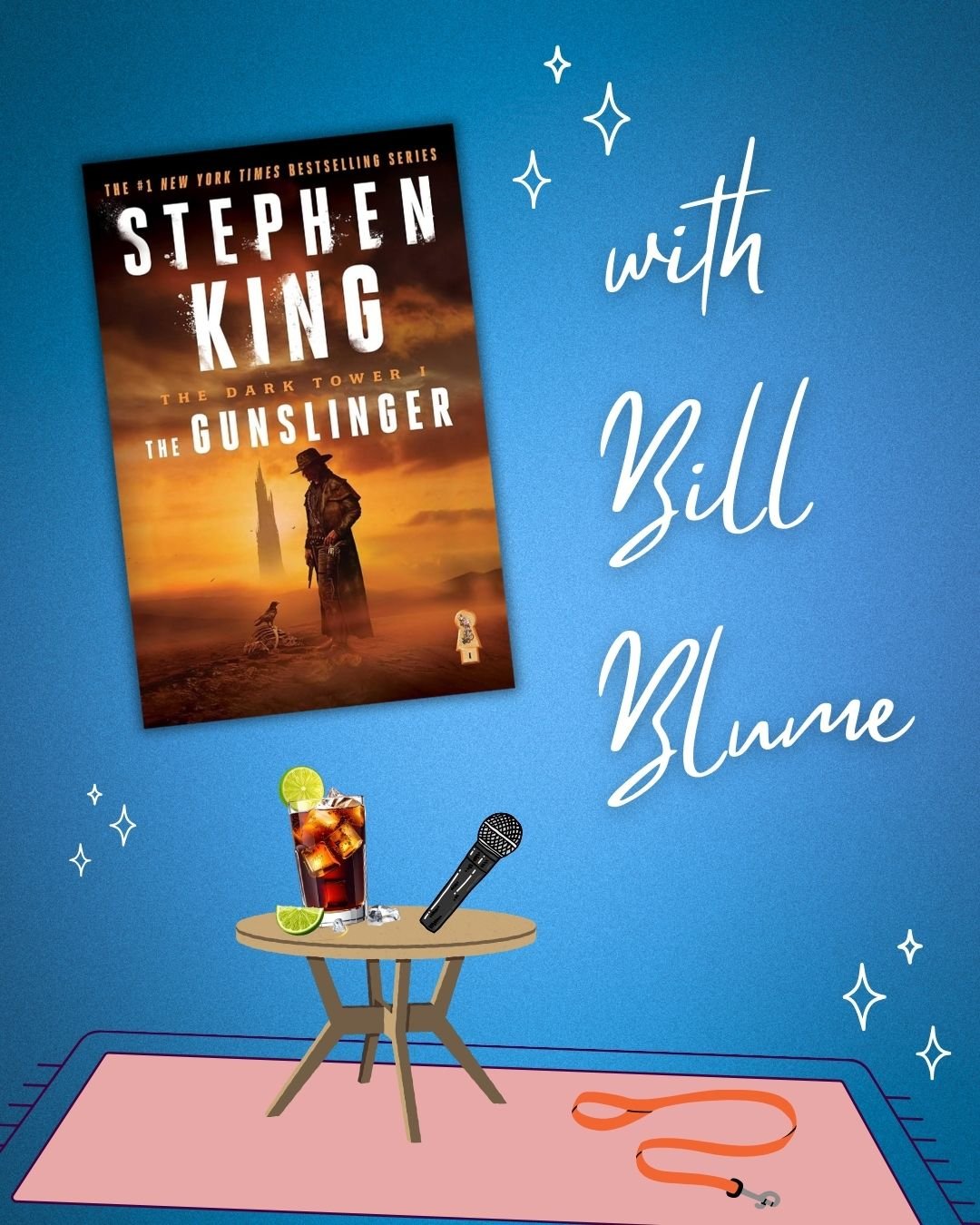 The Gunslinger by Stephen King with Bill Blume The Gunslinger by Stephen King with Bill Blume