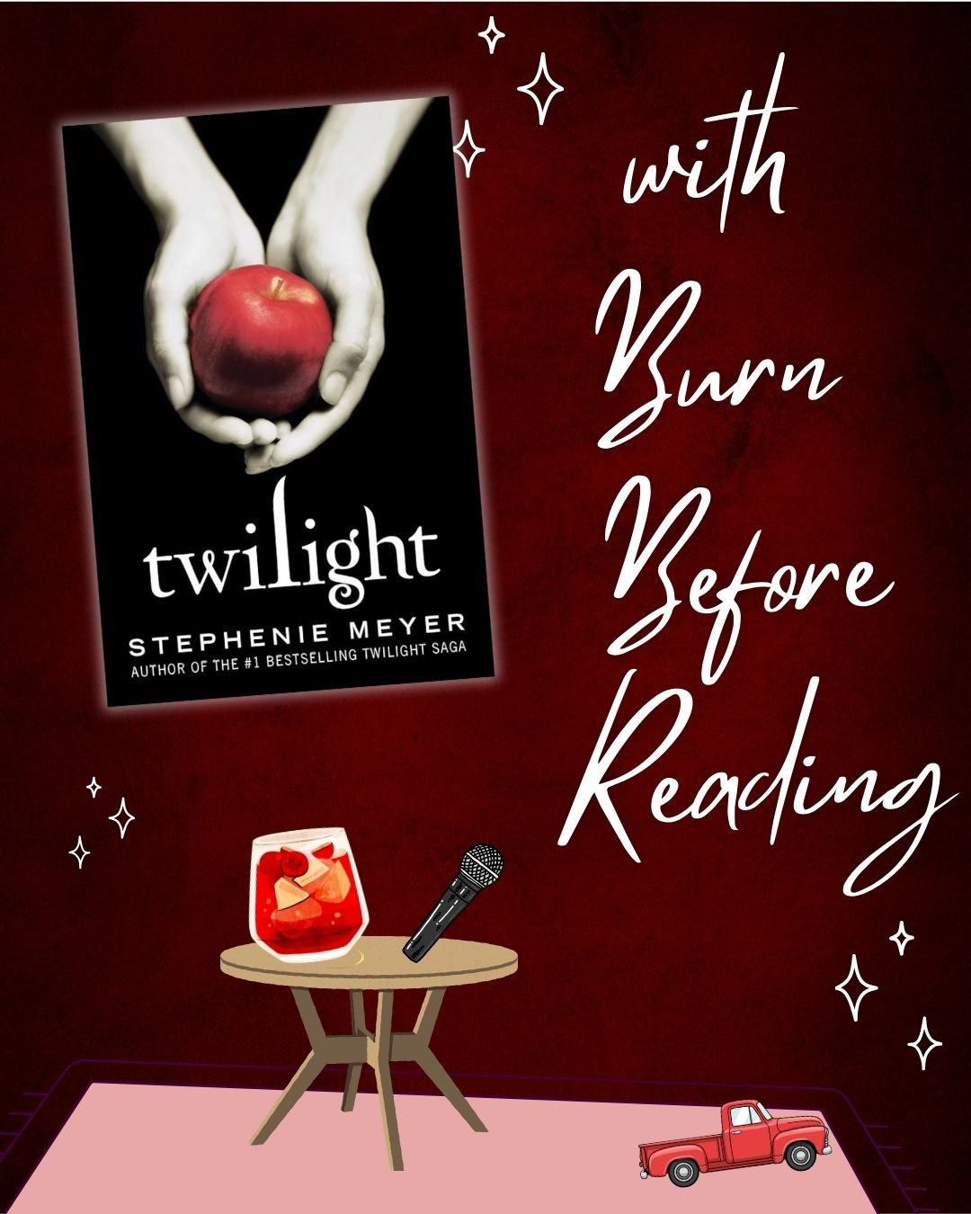Twilight by Stephanie Meyer with Burn Before Reading Podcast
