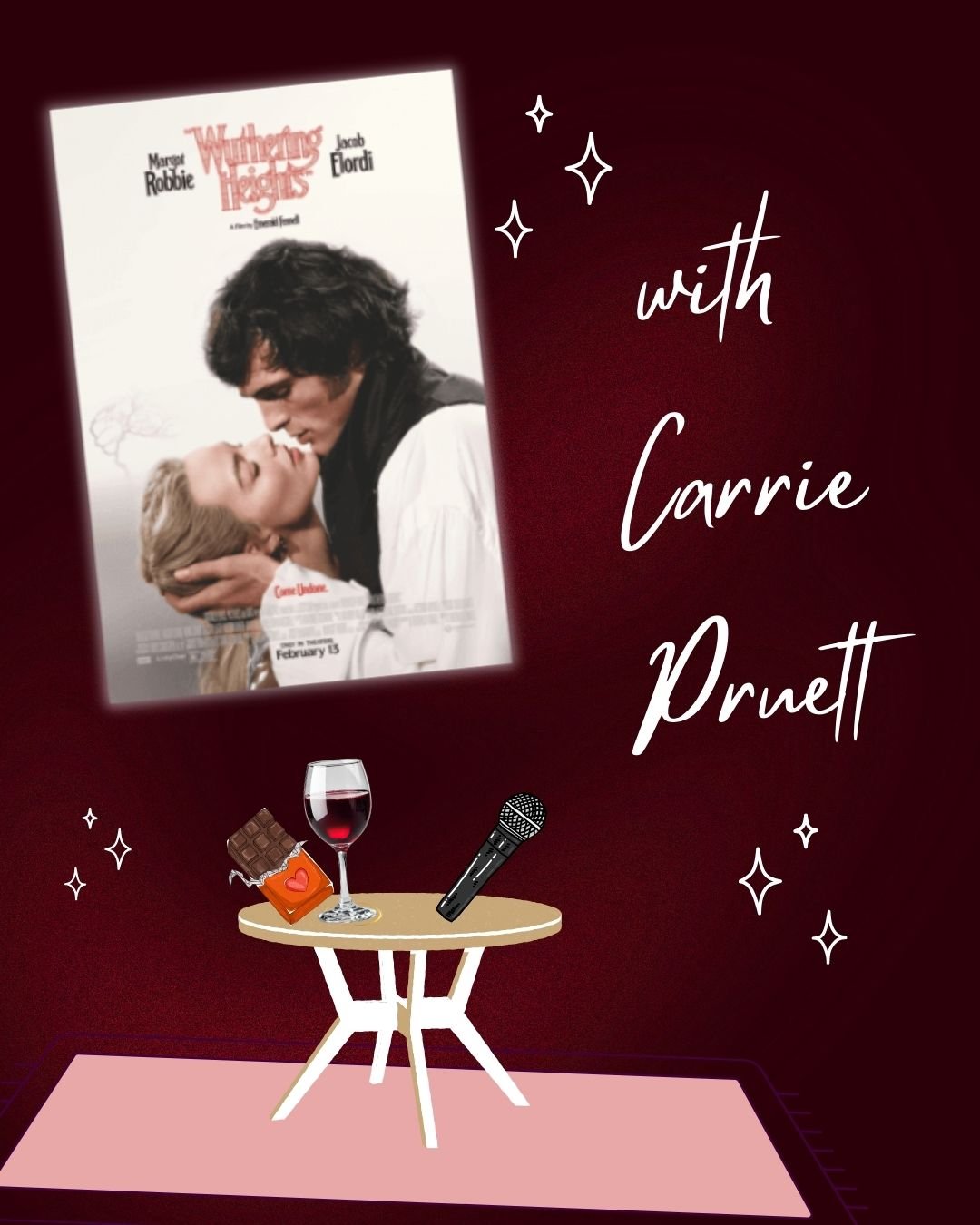 Wuthering Heights Film by Emerald Fennell with Carrie Pruett