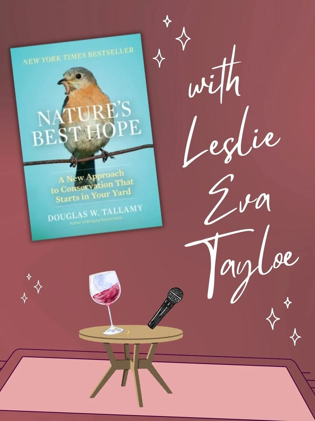 Nature’s Best Hope by Douglas W. Tallamy with Leslie Eva Tayloe