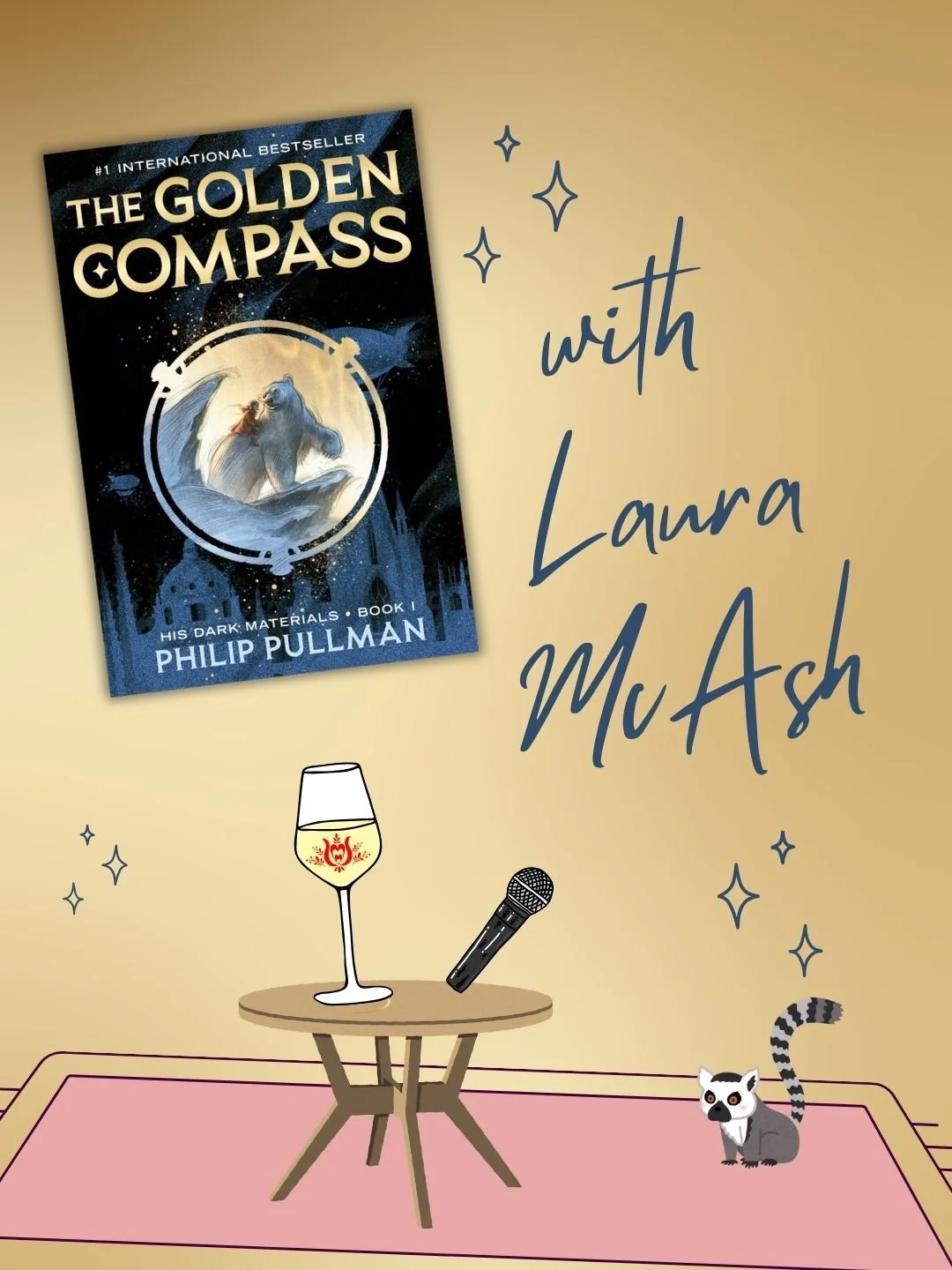 The Golden Compass by Phillip Pullman with Laura McAsh