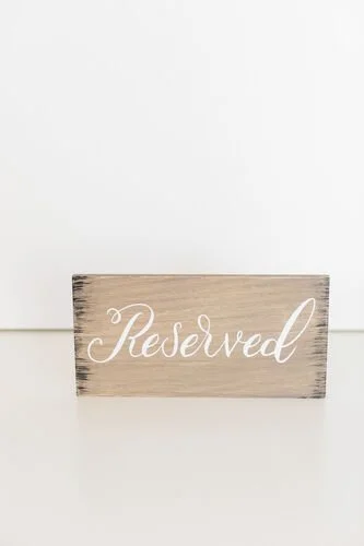 $5.00  -Wood Reserved Sign 