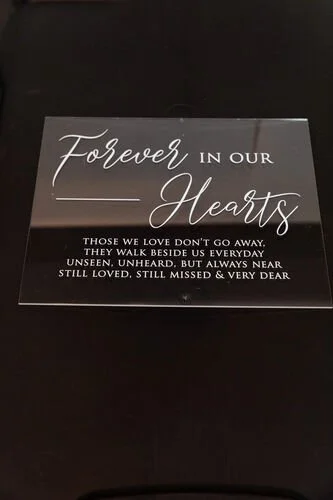 $10.00  - Acrylic Memorial Sign 