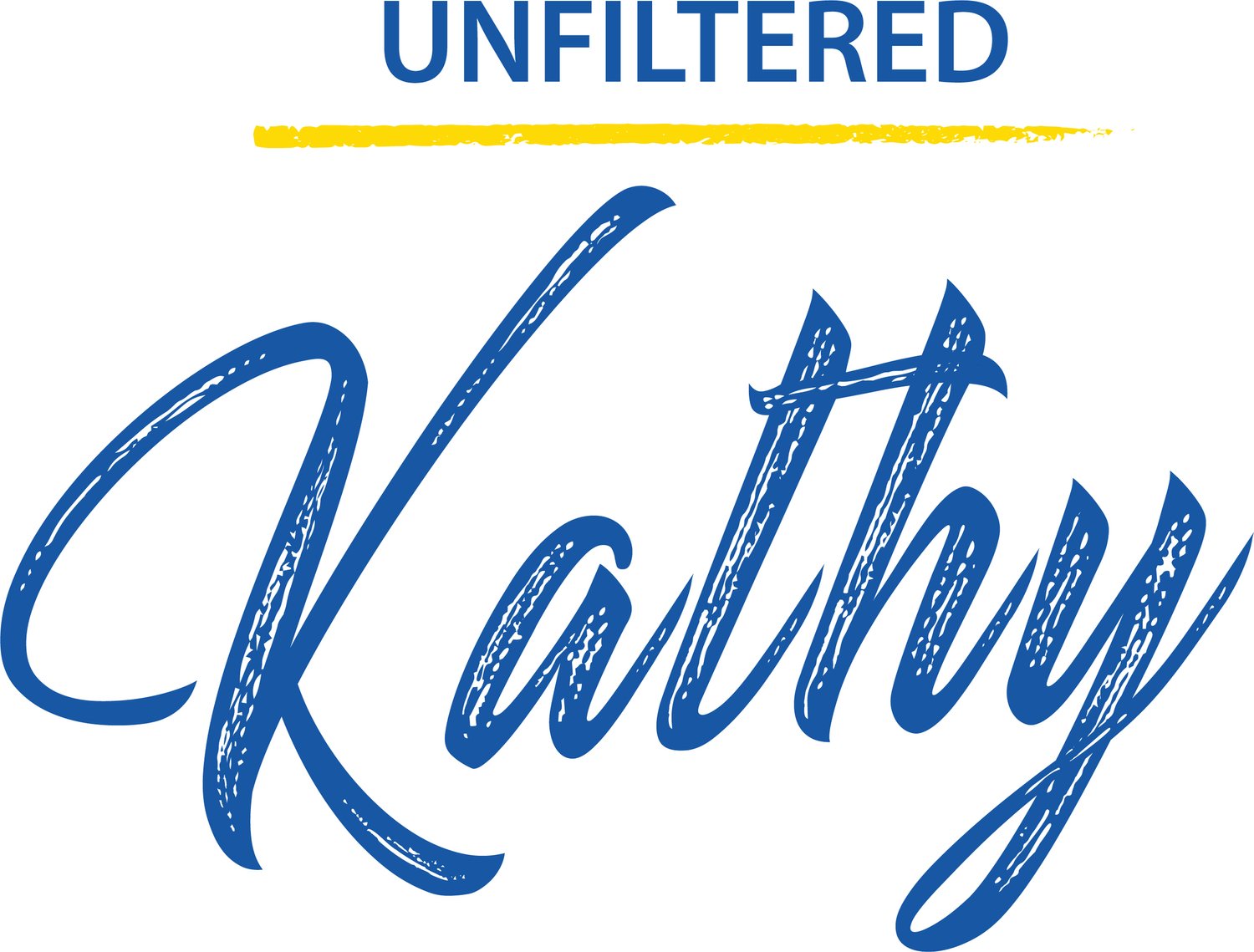 Unfiltered Kathy