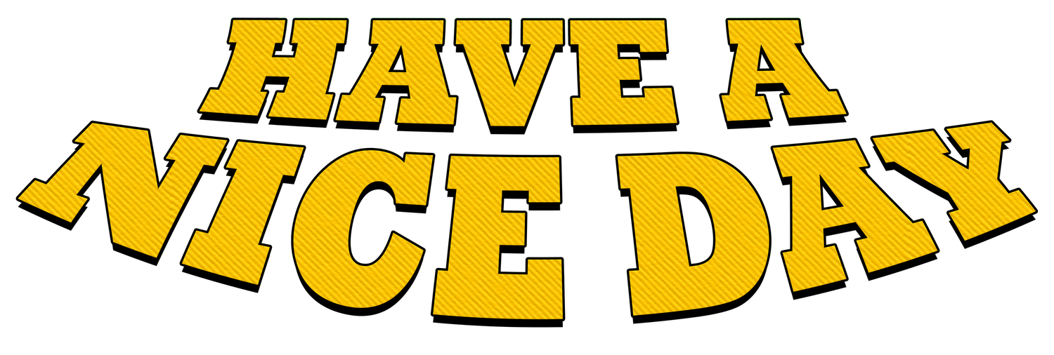 Have a Nice Day Productions