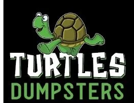 Turtle dumpsters