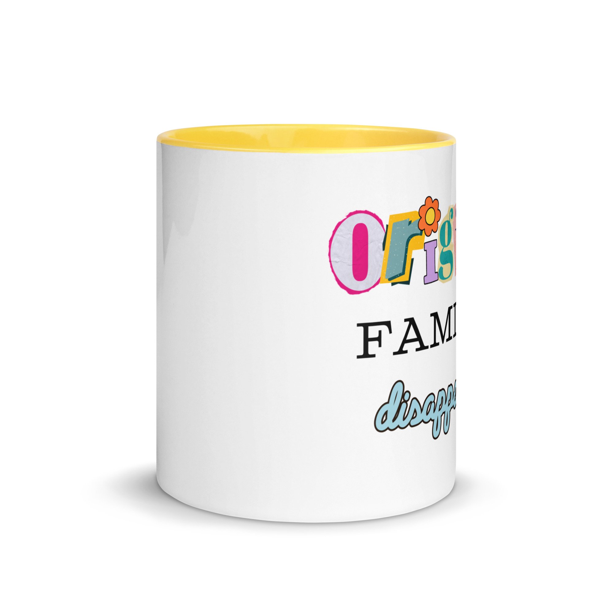 original family disappointment sober humor ceramic coffee mug