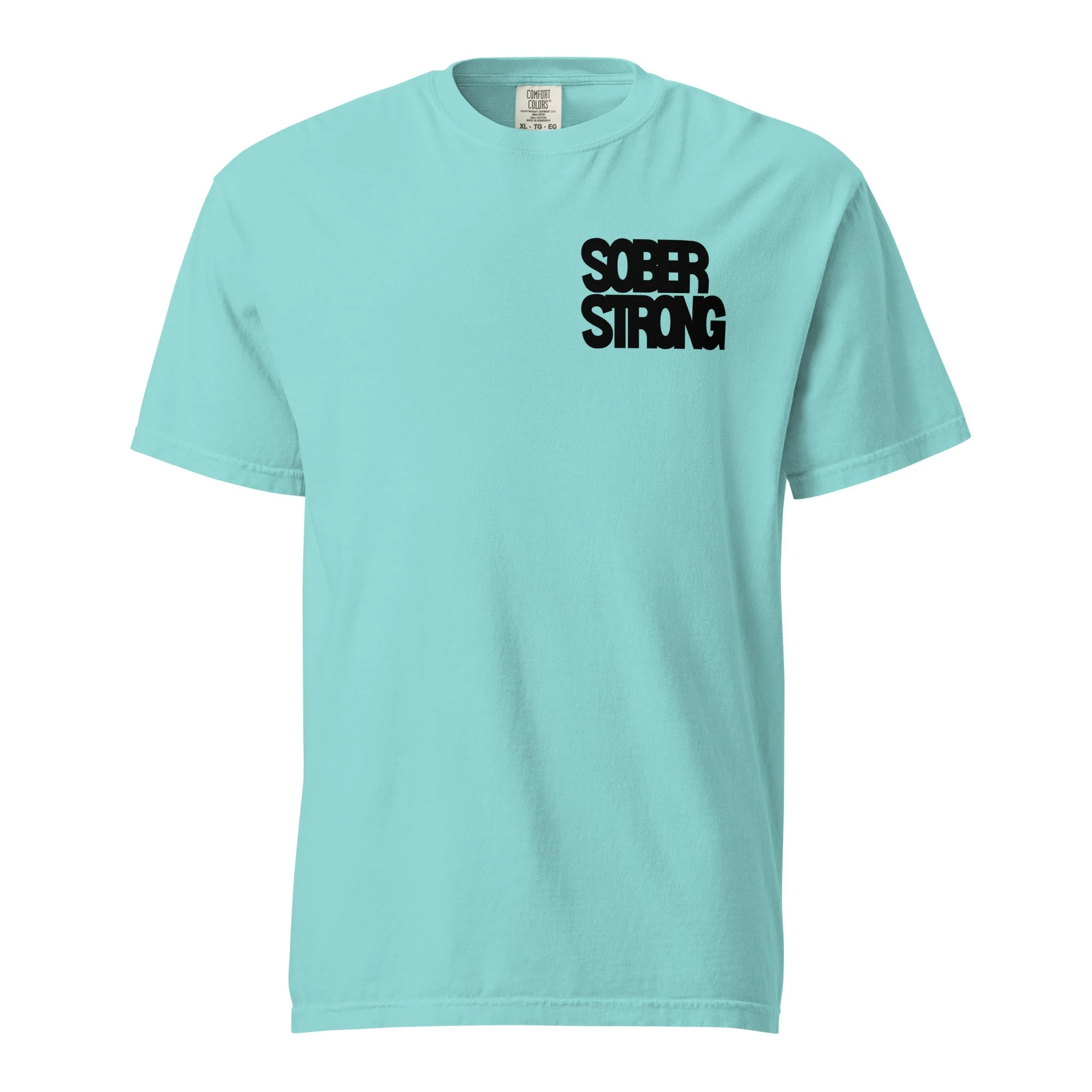 Sober Strong Comfort Colors T-Shirt