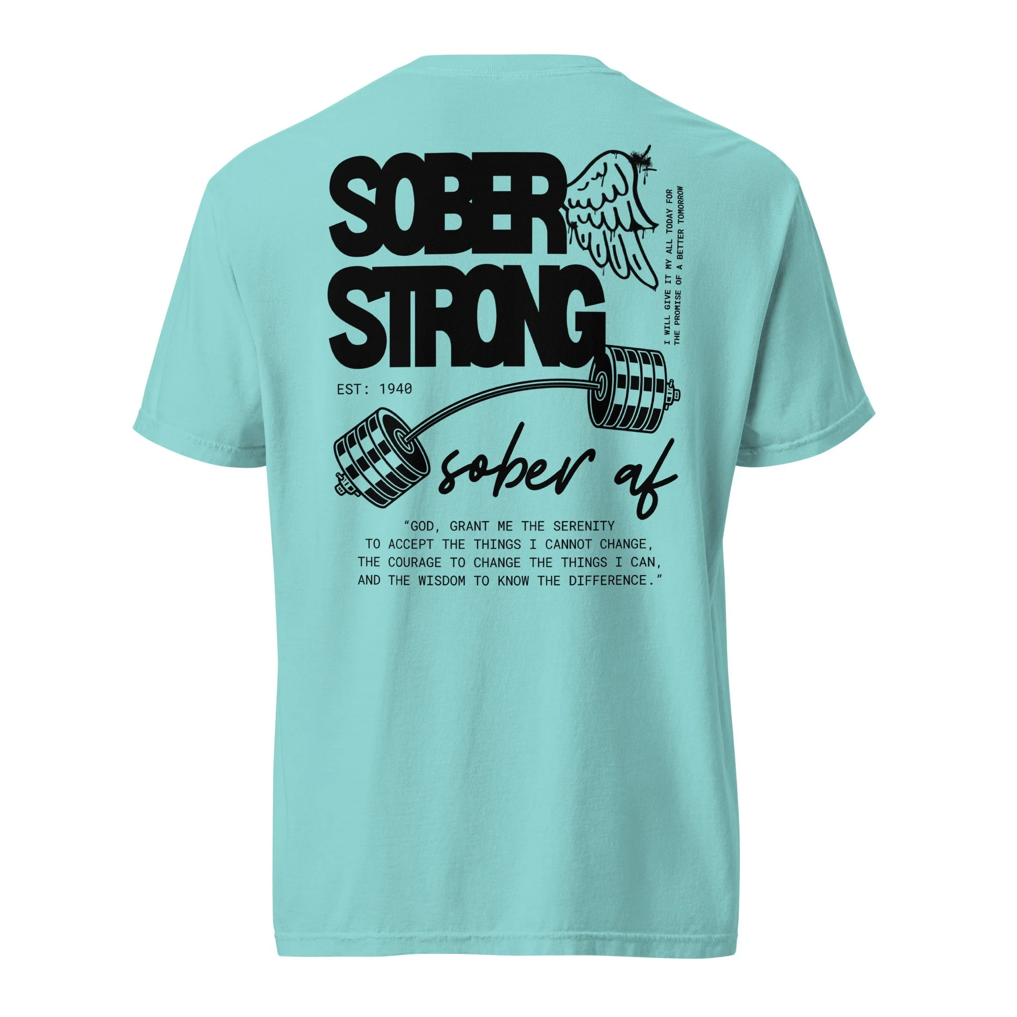 Sober Strong Comfort Colors T-Shirt