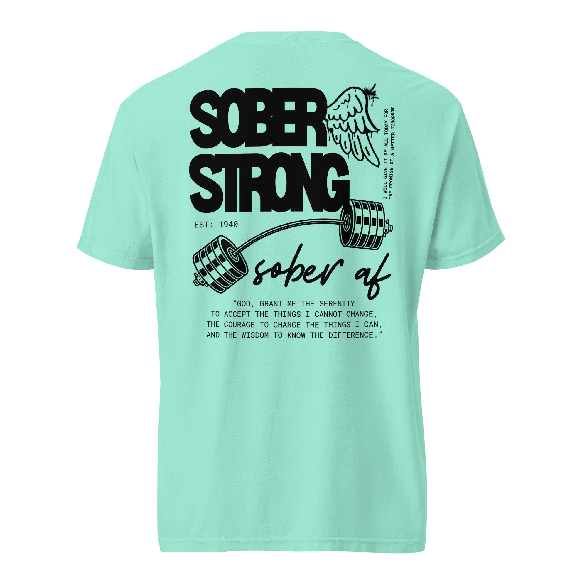 Sober Strong Comfort Colors T-Shirt