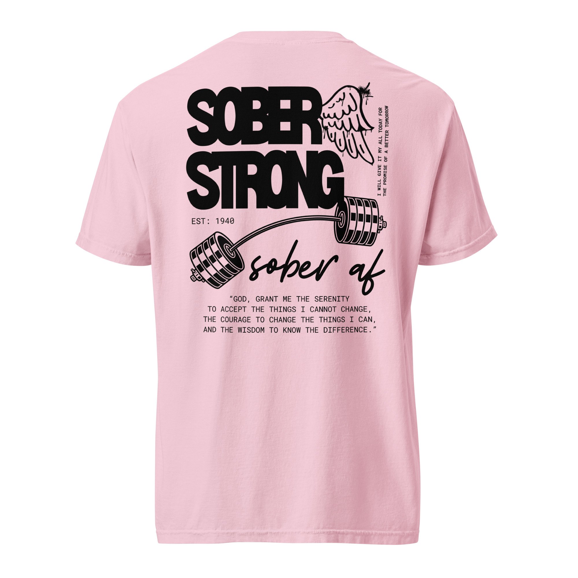 Sober Strong Comfort Colors T-Shirt