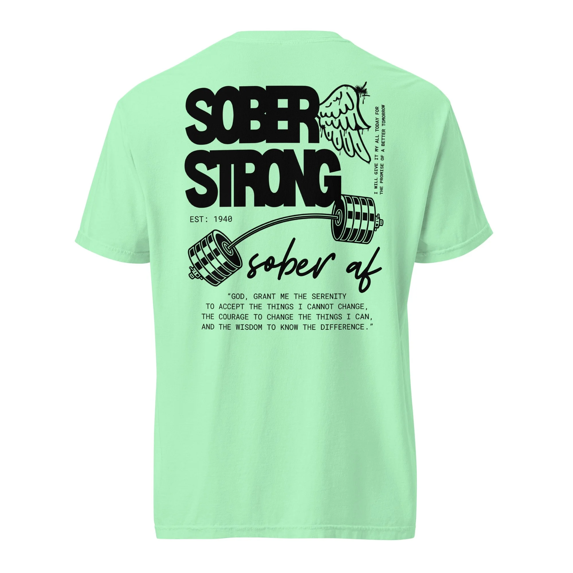 Sober Strong Comfort Colors T-Shirt