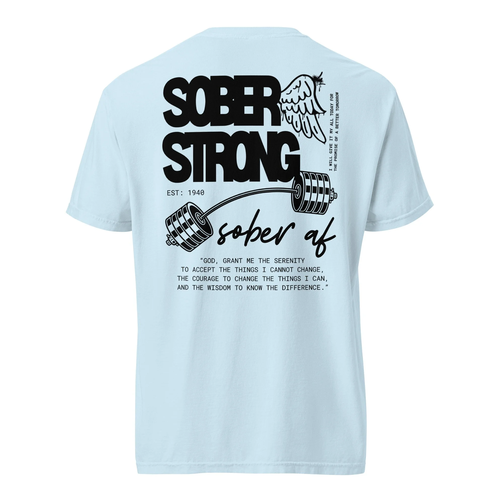 Sober Strong Comfort Colors T-Shirt